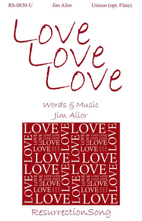 Love, Love, Love (Children, Unison, Flute)